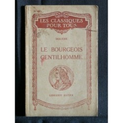 LES CLASSIQUES POUR TOUS LE BOURGEOIS GENTILHOMME