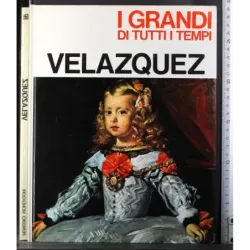 I Grandi di tutti i tempi. Velazquez