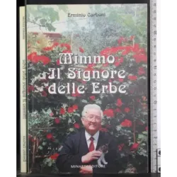 Mimmo il signore delle erbe