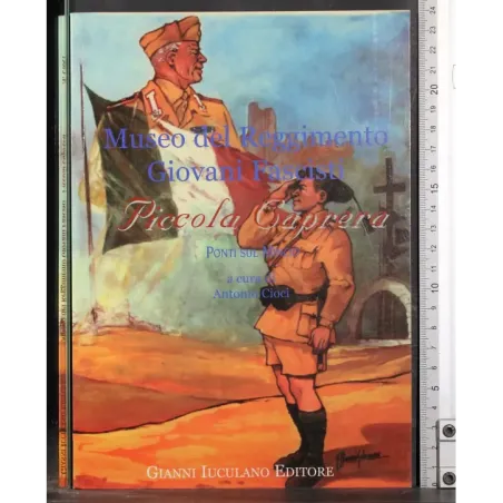 Museo del raggionamento Giovani Fascisti Piccola Caprera