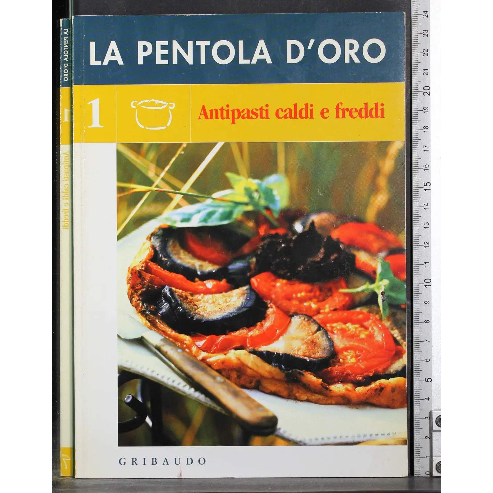 La pentola d'oro 1. Antipasti caldi e freddi