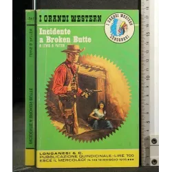 I GRANDI WESTERN INCIDENTE A BROKEN BUTTE