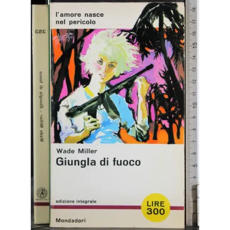 Giungla di fuoco