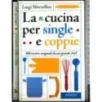 La cucina per single e coppie