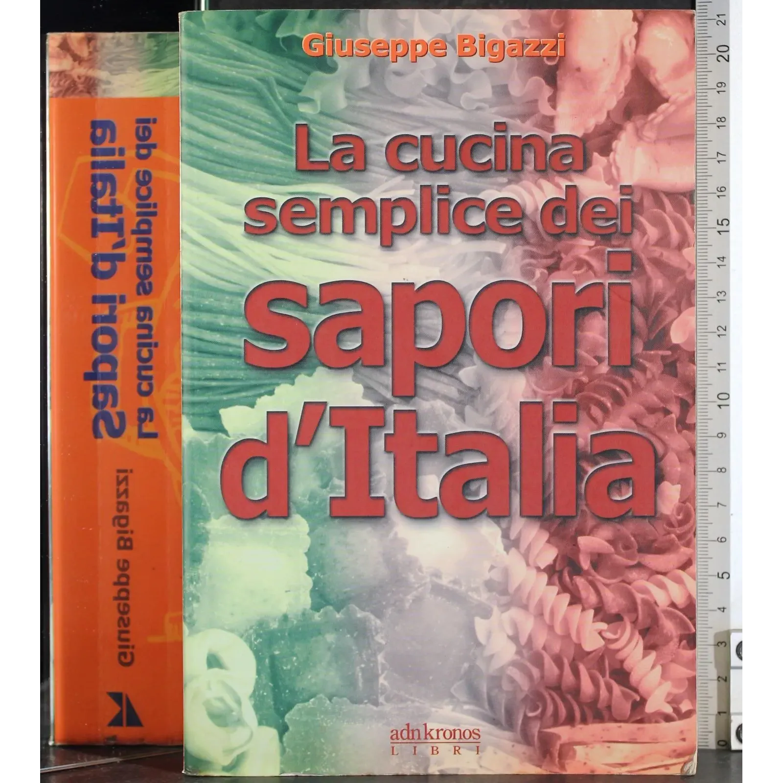 La cucina semplice dei sapori d'Italia