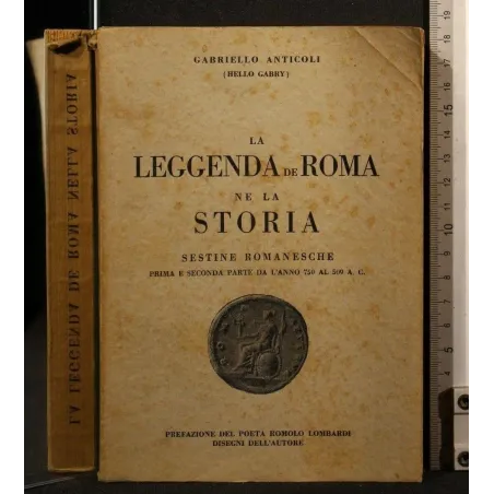 LA LEGGENDA DE ROMA NE LA STORIA