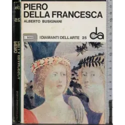 I diamanti dell'arte 25. Piero della Francesca