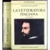 La letteratura italiana. 2 Volumi