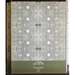 Capire l'Italia. Le città