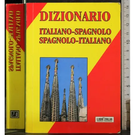 Dizionario. Italiano-Spagnolo-Italiano
