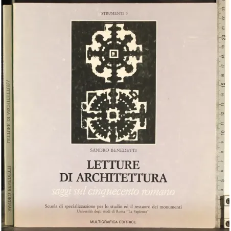 Letture di architettura. Saggi sul cinquecento romano