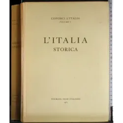 Conosci l'Italia. Vol V. L'Italia storica