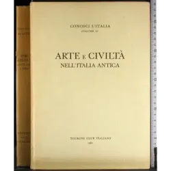 Conosci l'Italia. Vol IV. Arte e civiltà nell'Italia antica
