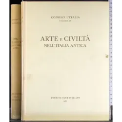 Conosci l'Italia. Vol IV. Arte e civiltà nell'Italia antica