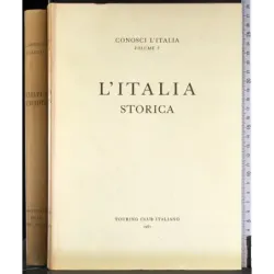 Conosci l'Italia. Vol V. l'Italia storica