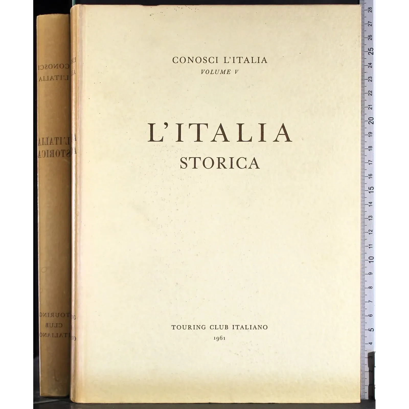 Conosci l'Italia. Vol V. l'Italia storica