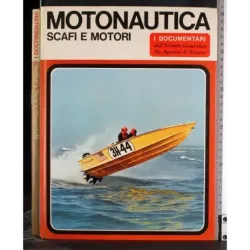I Documentari. Motonautica,scafi e motori