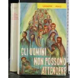 Gli uomini non possono attendere