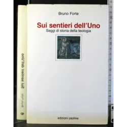 Sui sentieri dell'Uno