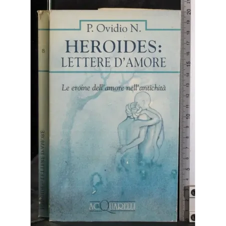 Heroides: lettere d'amore