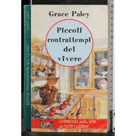 Piccoli contrattempi del vivere