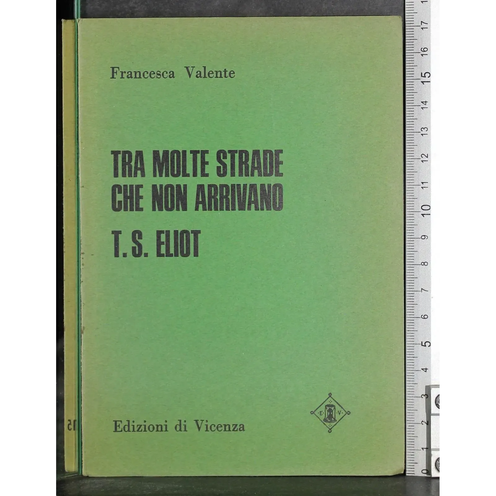 Tra molte strade che non arrivano: T S Elio