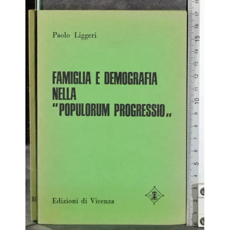 Famiglia e demografia nella ''populorum progressio''