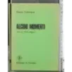 Alcuni momenti