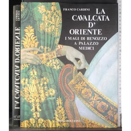 La cavalcata d'Oriente