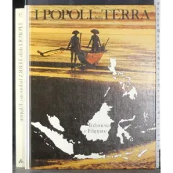 I Popoli della Terra 9. Indonesia e Filippine
