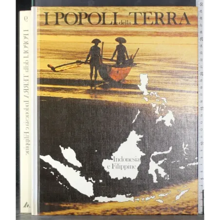 I Popoli della Terra 9. Indonesia e Filippine