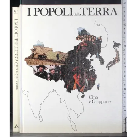 I Popoli della Terra 12. Cina e Giappone