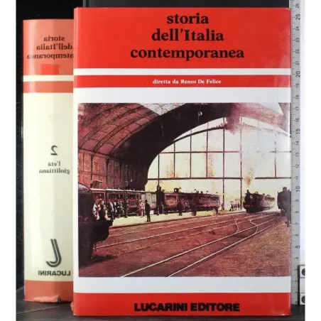 Storia dell'italia contemporanea. Vol 2