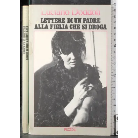 Lettere di un padre alla figlia che si droga