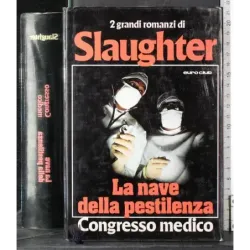 La nave della pestilenza. Congresso medico