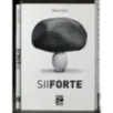 Sii forte