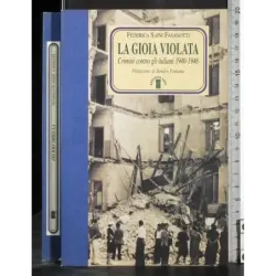 La gioia violata