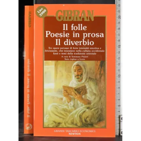 Il folle. Poesie in prosa. Il diverbio