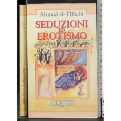 Seduzioni ed erotismo