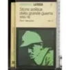 Storia politica della grande guerra 1915/18. Vol 2