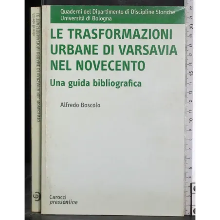 Le trasformazioni urbane di Varsavia nel novecento