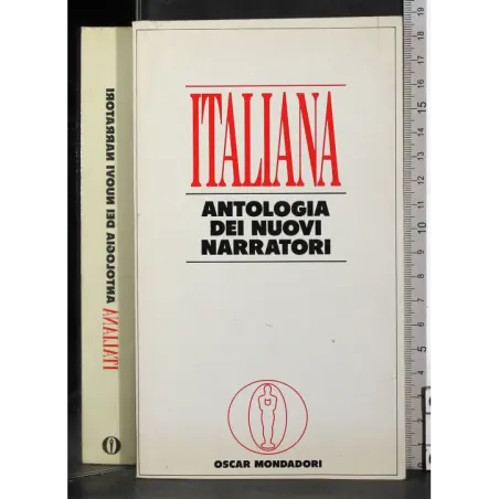 Italiana. Antologia dei nuovi narratori