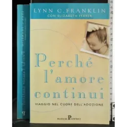 Perché l'amore continui