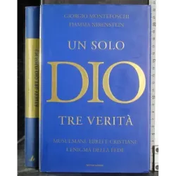Un solo Dio tre verità