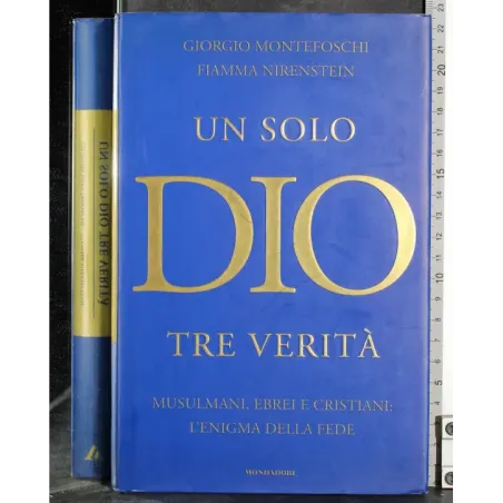 Un solo Dio tre verità