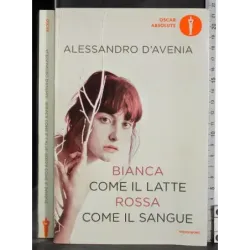 Bianca come il latte rossa come il sangue