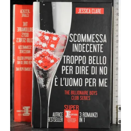 Scommessa indecente. Troppo bello per dire di no.