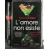 L'amore non esiste