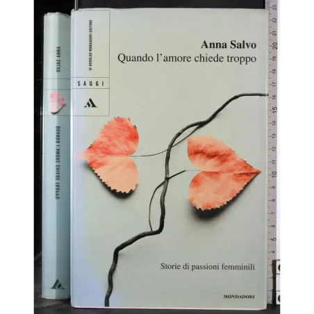 Quando l'amore chiede troppo