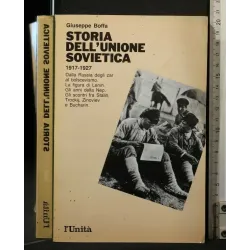 STORIA DELL'UNION ESOVIETICA 1917-1927 VOL 1